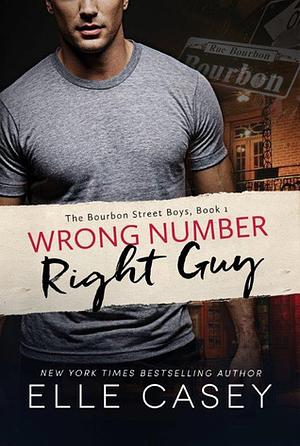 Wrong Number, Right Guy by Elle Casey