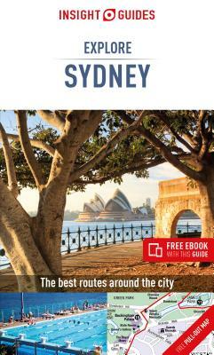 Insight Guides Explore Sydney (Travel Guide with Free Ebook) by Insight Guides