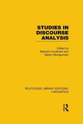 Studies in Discourse Analysis (RLE Linguistics B: Grammar) by 