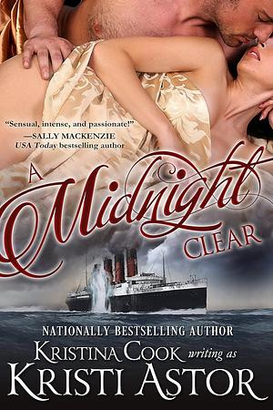 A Midnight Clear by Kristi Astor