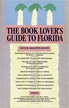 The Book Lover's Guide to Florida by Kevin M. McCarthy