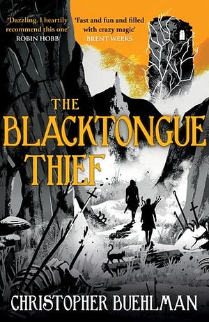 The Blacktongue Thief by Christopher Buehlman