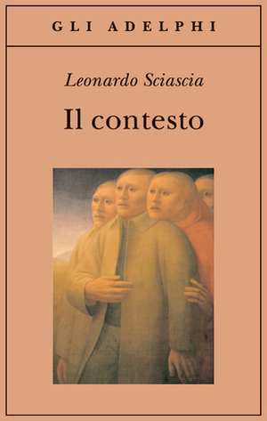 Il contesto by Leonardo Sciascia