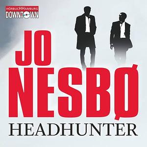 Headhunters by Jo Nesbø