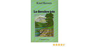 La dernière joie by Knut Hamsun