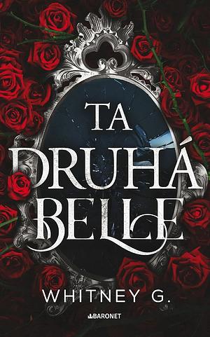 Ta druhá Belle by Whitney G.