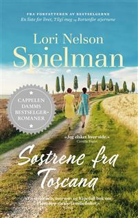 Søstrene fra Toscana  by Lori Nelson Spielman