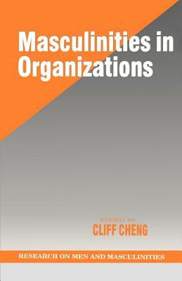 Masculinities in Organizations by 