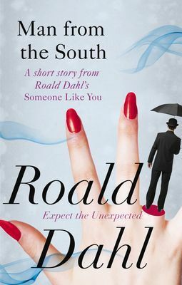 Man from the South by Roald Dahl