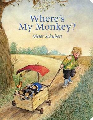 Where's My Monkey? by Dieter Schubert