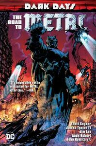 Dark Days: The Road to Metal by Scott Snyder