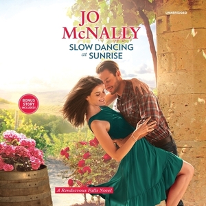 Slow Dancing at Sunrise by Jo McNally