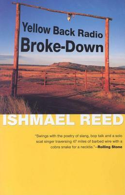 Yellow Back Radio Broke-Down by Ishmael Reed
