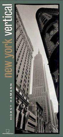 New York Vertical by Horst Hamann