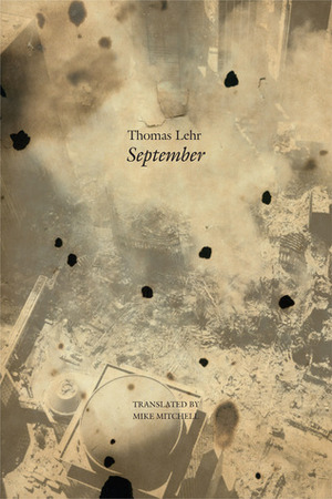 September: Mirage by Thomas Lehr