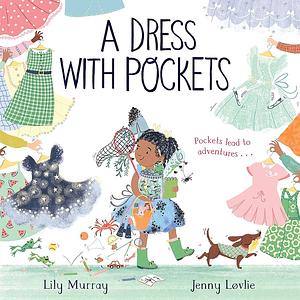 A Dress with Pockets by Lily Murray