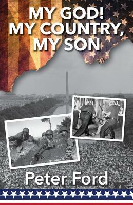 My God! My Country, My Son by Peter Ford