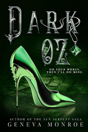 Dark Oz by Geneva Monroe