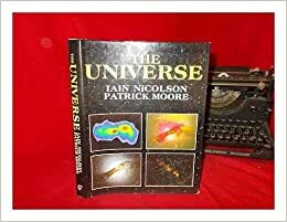 The Universe by Patrick Moore, Iain Nicolson