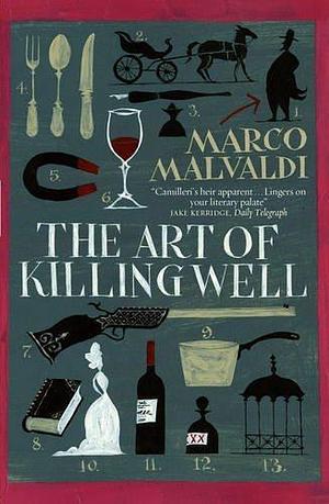 Art of Killing Well by Marco Malvaldi, Marco Malvaldi