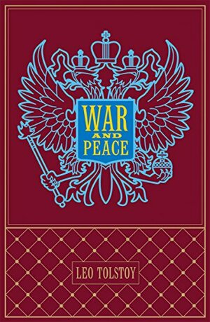 War and Peace by Leo Tolstoy