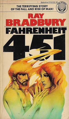 Fahrenheit 451 by Ray Bradbury