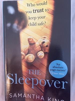 The Sleepover by Samantha King