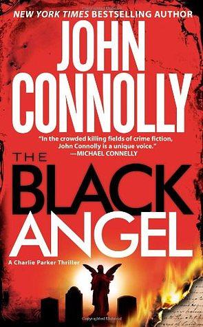 The Black Angel by John Connolly