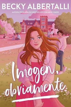 Imogen, Obviamente by Becky Albertalli