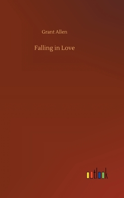 Falling in Love by Grant Allen