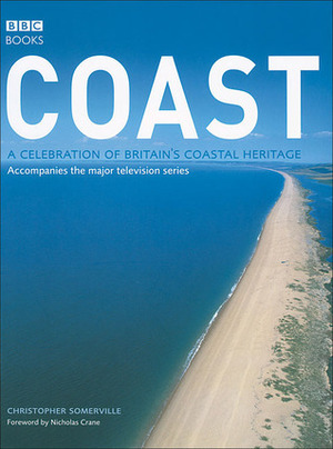 Coast by Christopher Somerville, Nicholas Crane