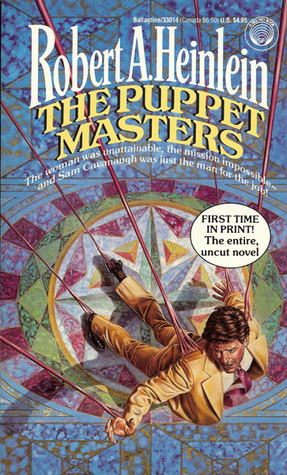 The Puppet Masters by Robert A. Heinlein