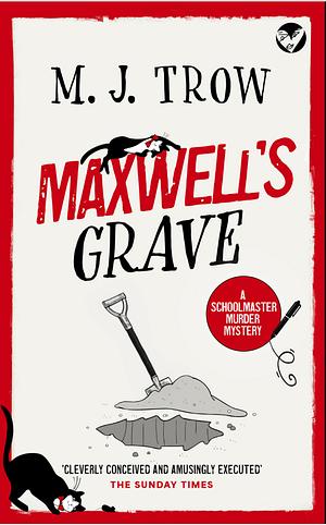 Maxwell's Grave by M.J. Trow