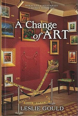 A Change of Art by Leslie Gould