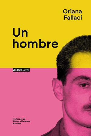 Un hombre by Oriana Fallaci