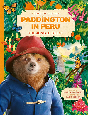 Paddington in Peru: Paddington's Jungle Quest by Rebecca Gerlings