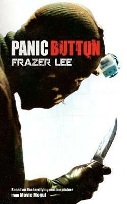 Panic Button by Frazer Lee