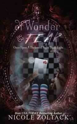 Of Wonder and Fear by Nicole Zoltack