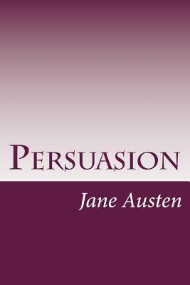 Persuasion by Jane Austen