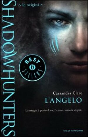 L'angelo by Cassandra Clare