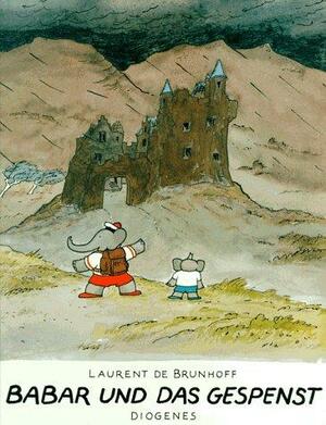 Babar Und Das Gespenst by Laurent de Brunhoff