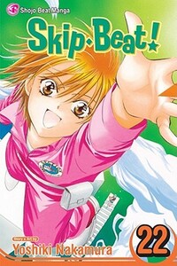 Skip Beat!, Vol. 22 by Yoshiki Nakamura