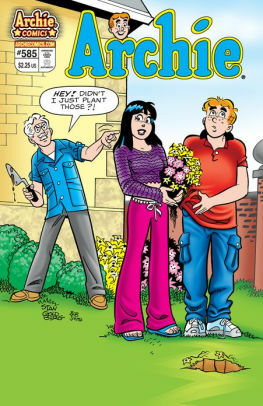 Archie #585 by Bill Golliher, Stan Goldberg, George Gladir, Bob Smith