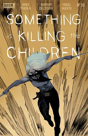 Something is Killing the Children #38 by James Tynion IV