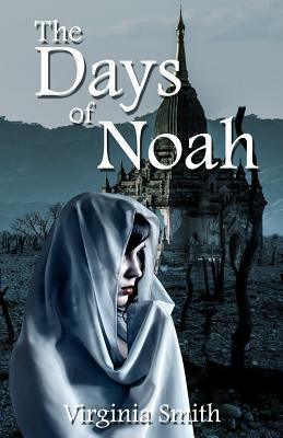 The Days of Noah by Virginia Smith