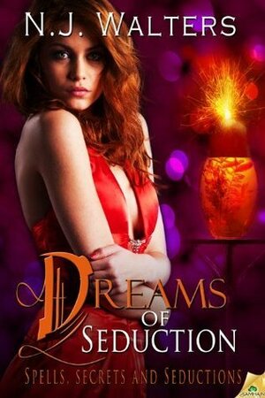 Dreams of Seduction by N.J. Walters