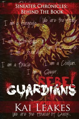 Rebel Guardians by Kai Leakes