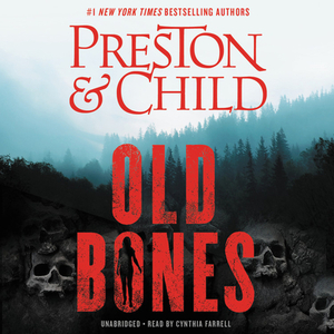 Old Bones by Douglas Preston, Lincoln Child