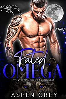 Fated Omega by Aspen Grey