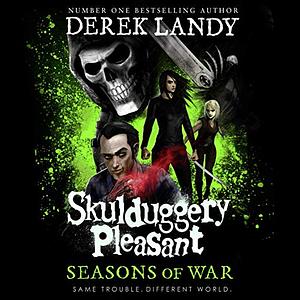 Seasons of War by Derek Landy